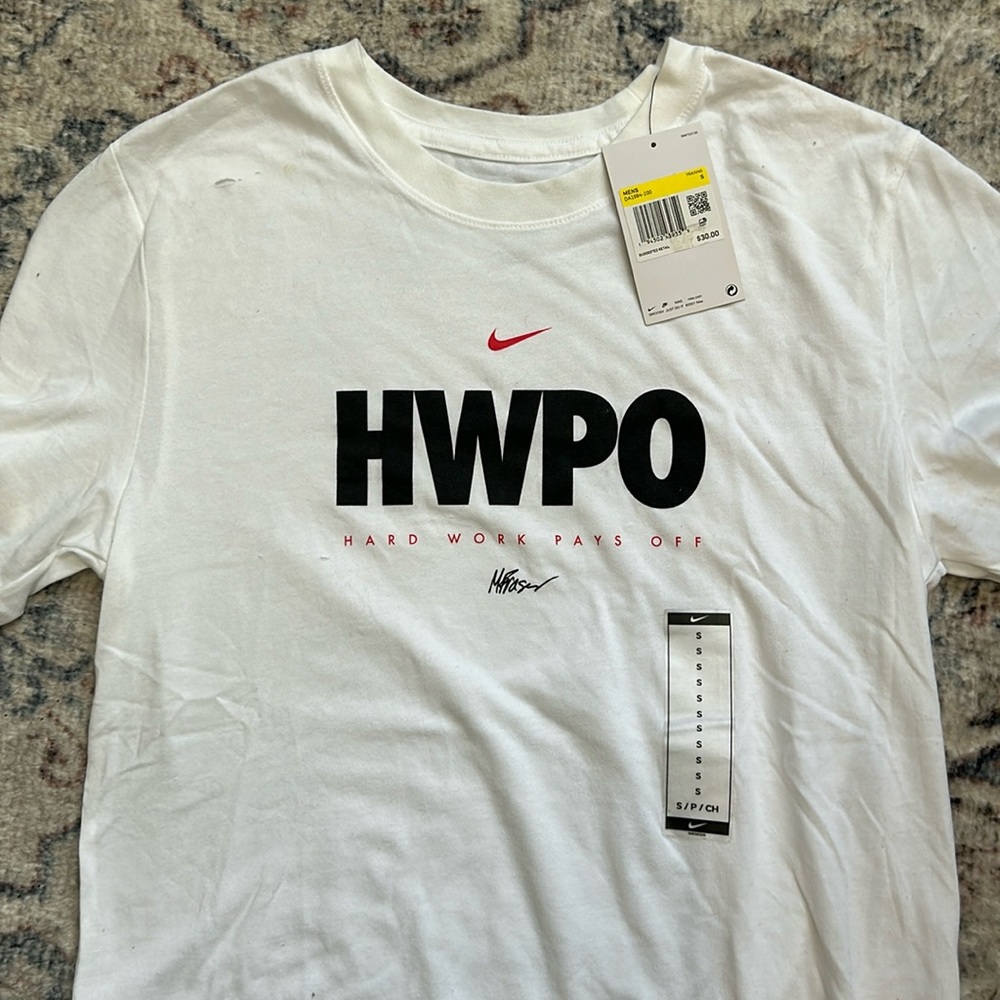 (NWTs) Hard Work Pays Off: HWPO - Nike Dri-Fit T-shirt